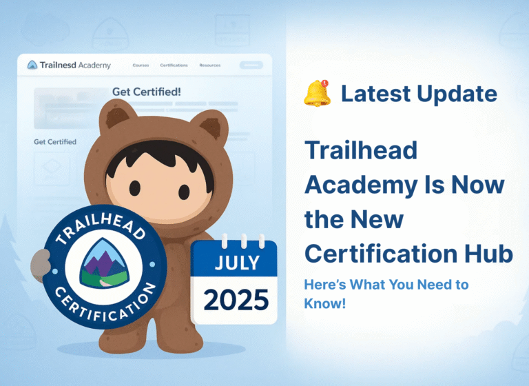 Trailhead Academy is now the Salesforce Certification Hub