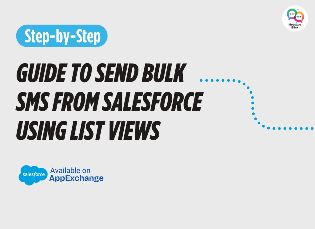 How to send Bulk SMS from Salesforce List Views?